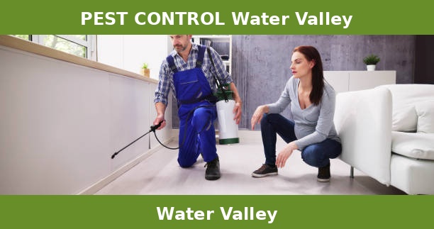 PEST CONTROL Water Valley